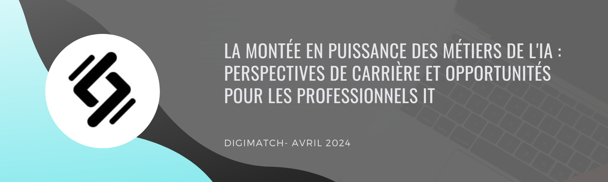 La montée en puissance des métiers de l'IA : Perspectives de carrière et opportunités pour les professionnels IT